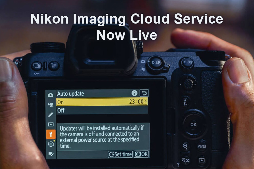 NEWS: Nikon Imaging Cloud Service Now Live